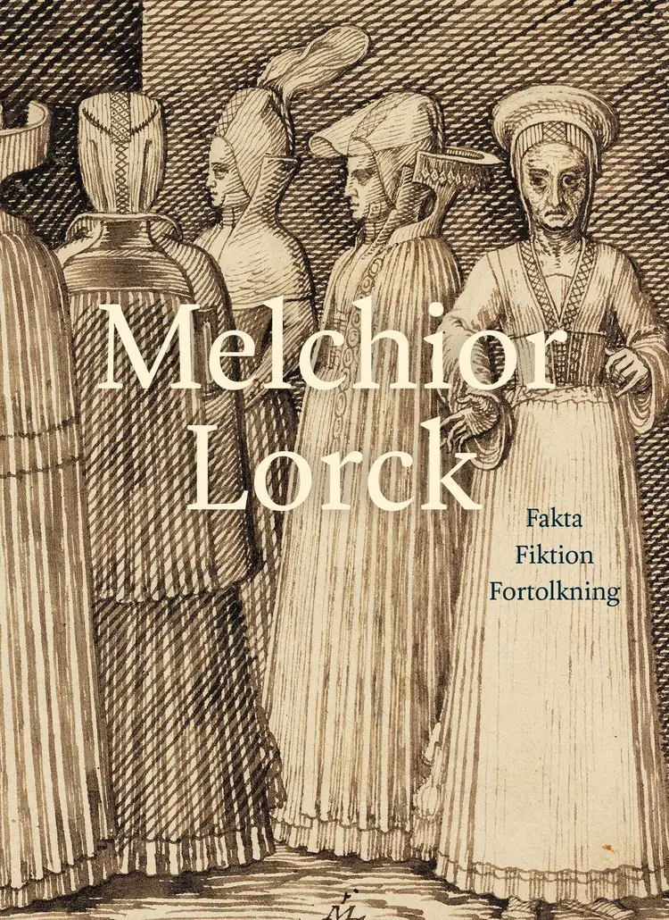 Melchior Lorck af Ernst Jonas Bencard