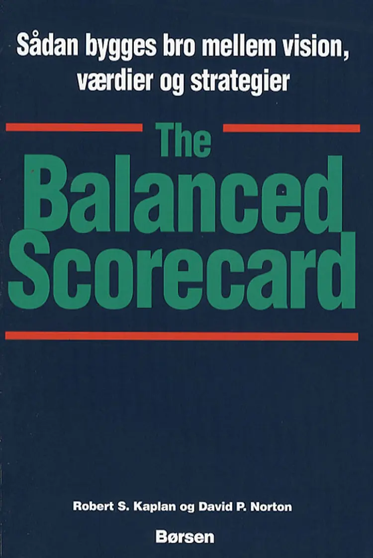 The Balanced Scorecard af David P. Norton