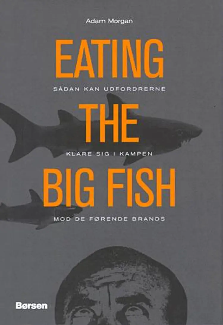 Eating the big fish af Adam Morgan