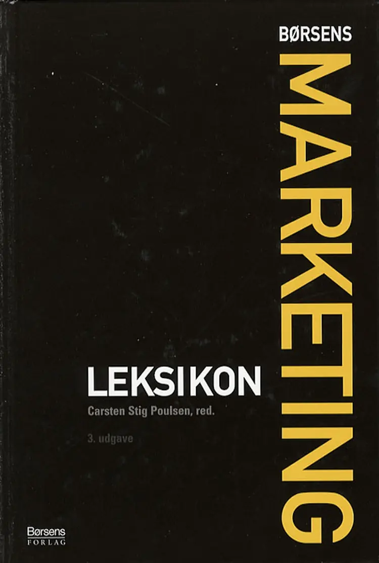 Børsens Marketing Leksikon af Carsten Stig Poulsen