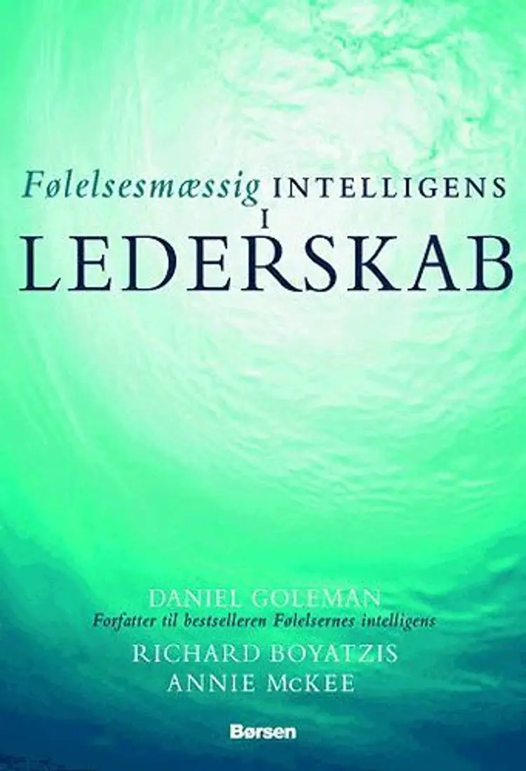 Følelsesmæssig intelligens i lederskab af Daniel Goleman