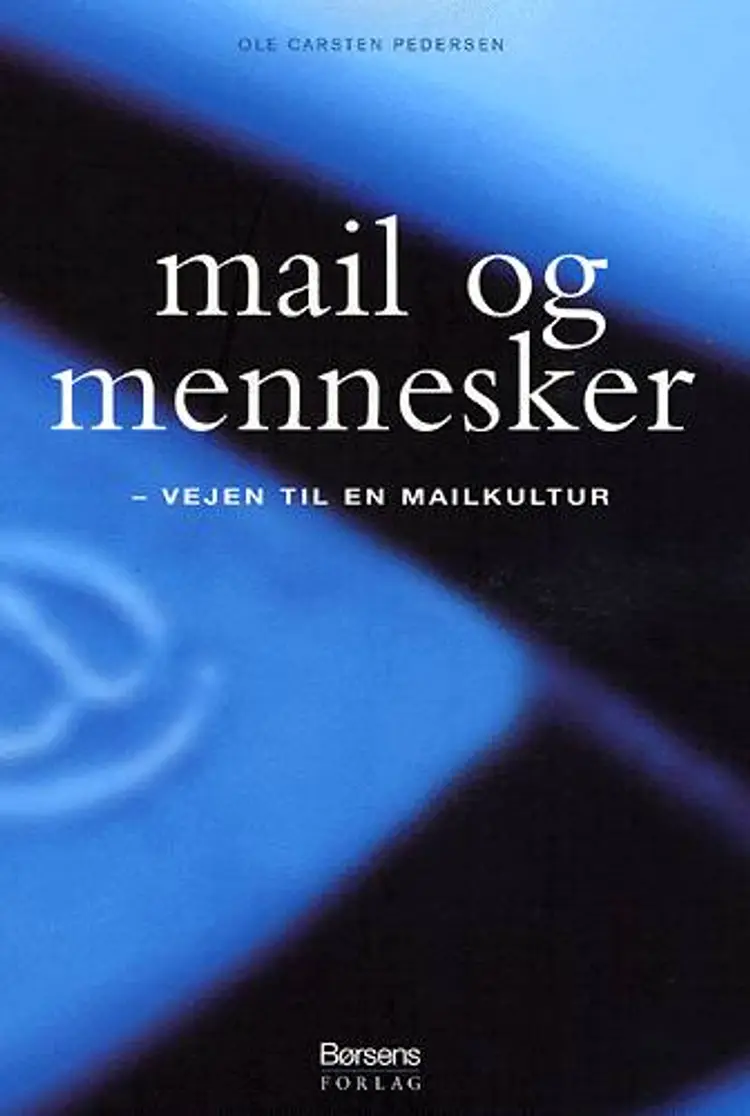 Mail og mennesker af Ole Carsten Pedersen