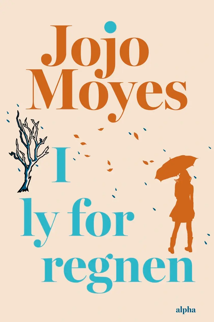 I ly for regnen af Jojo Moyes