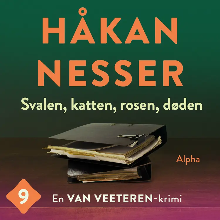 Svalen, katten, rosen, døden af Håkan Nesser