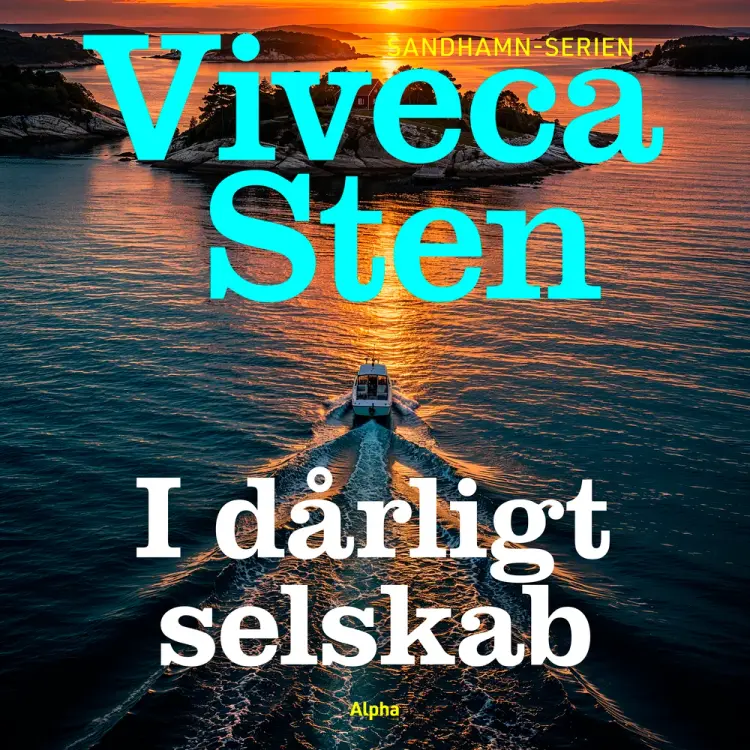 I dårligt selskab af Viveca Sten