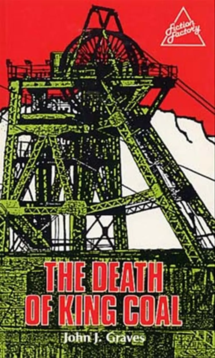 The death of King Coal af John J. Graves