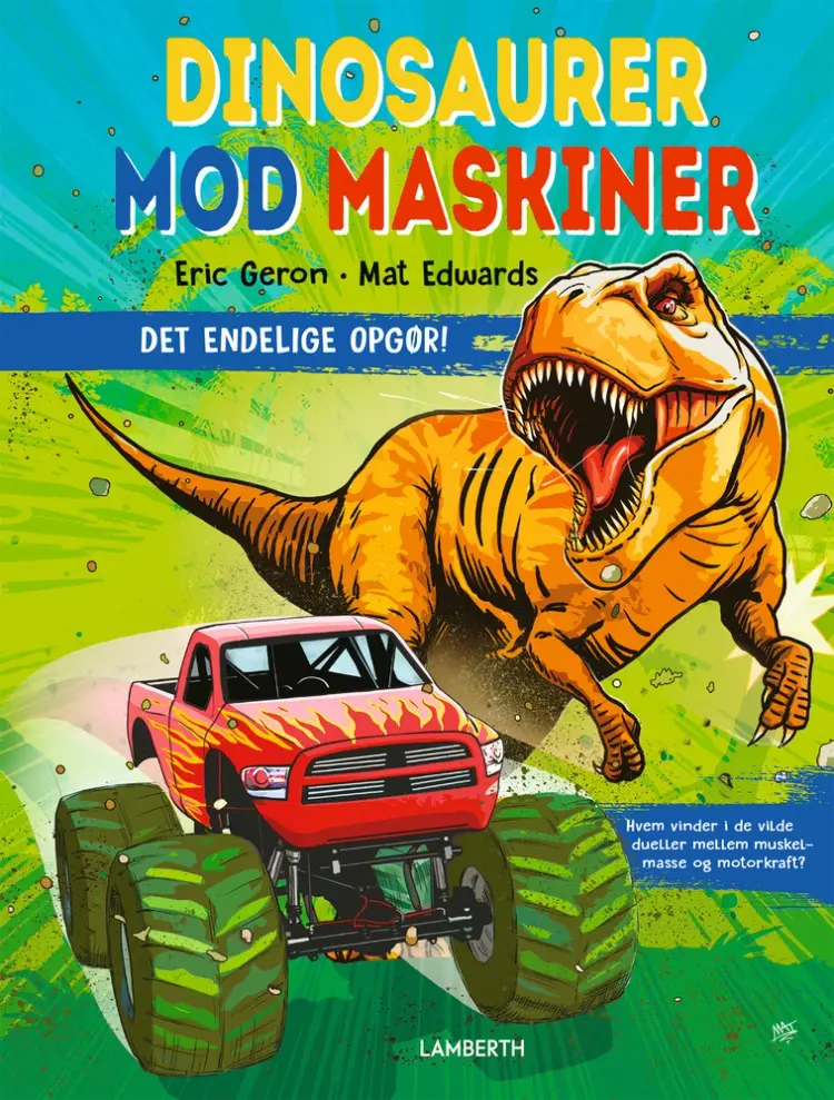 Dinosaurer mod maskiner af Eric Geron