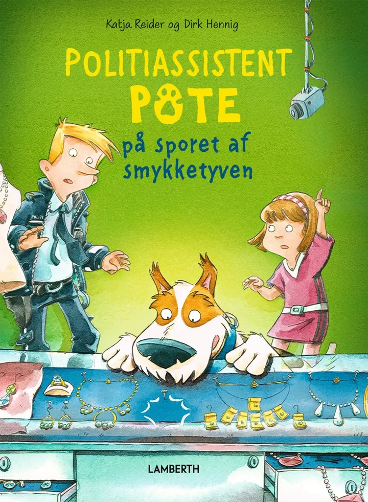 Politiassistent Pote på sporet af smykketyven af Katja Reider