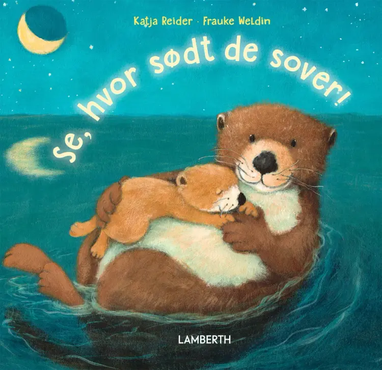 Se, hvor sødt de sover af Katja Reider