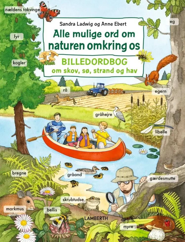 Alle mulige ord om naturen omkring os af Anne Ebert