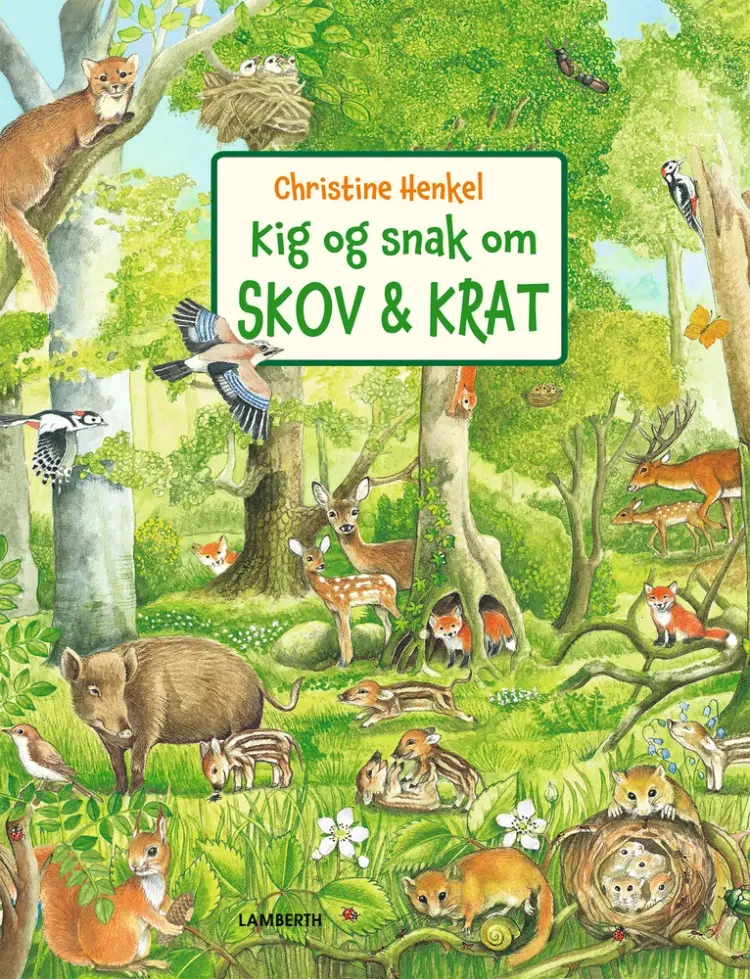 Kig og snak om skov & krat af Christine Henkel