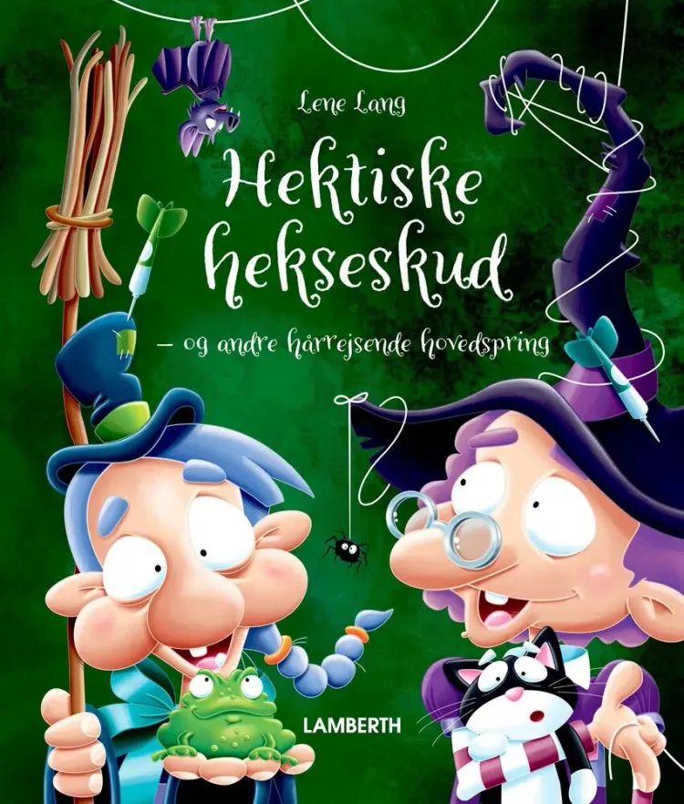 Hektiske hekseskud af Lene Lang