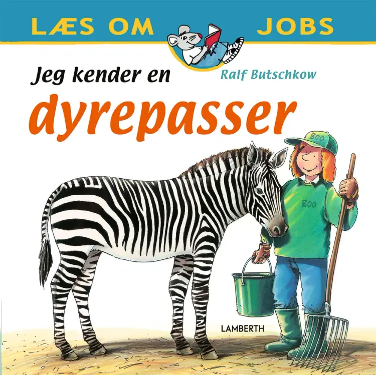 Jeg kender en dyrepasser af Ralf Butschkow