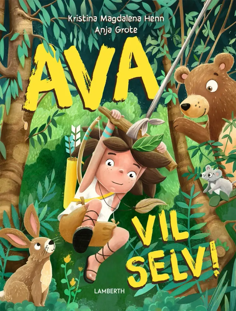 Ava vil selv! af Kristina Magdalena Henn