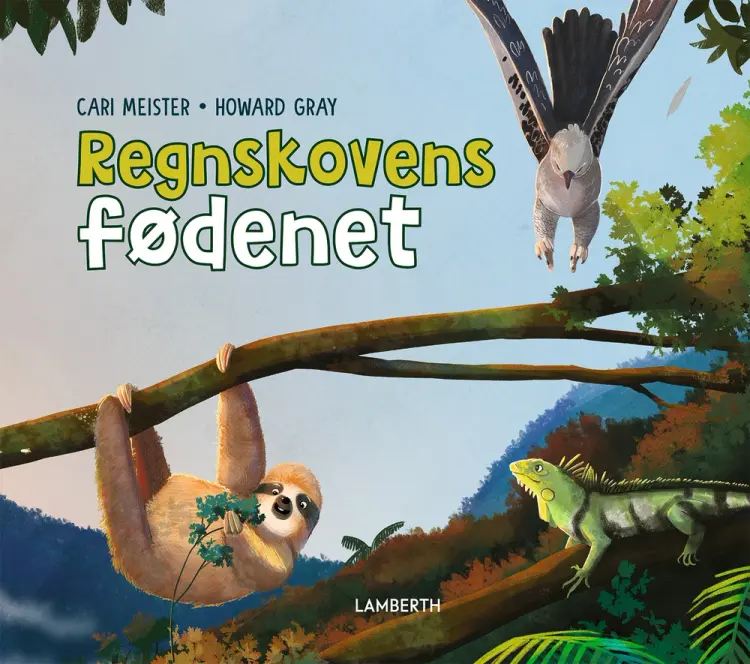 Regnskovens fødenet af Cari Meister