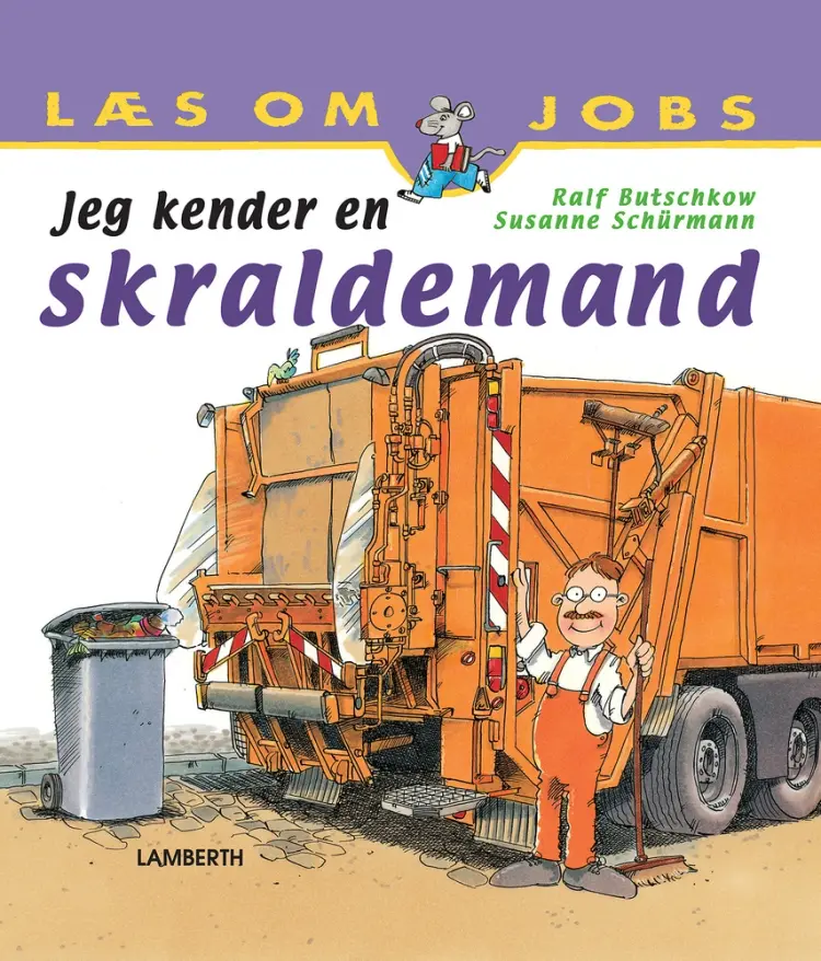 Jeg kender en skraldemand af Ralf Butschkow