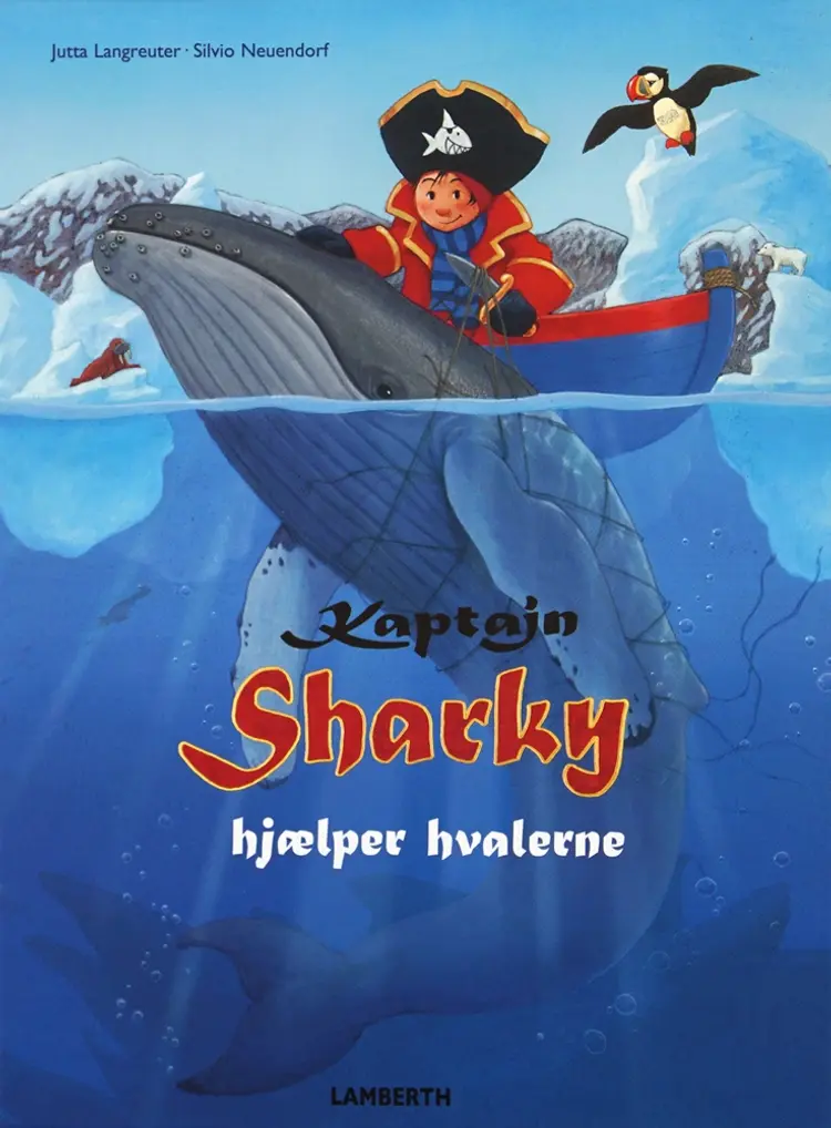Kaptajn Sharky hjælper hvalerne af Jutta Langreuter