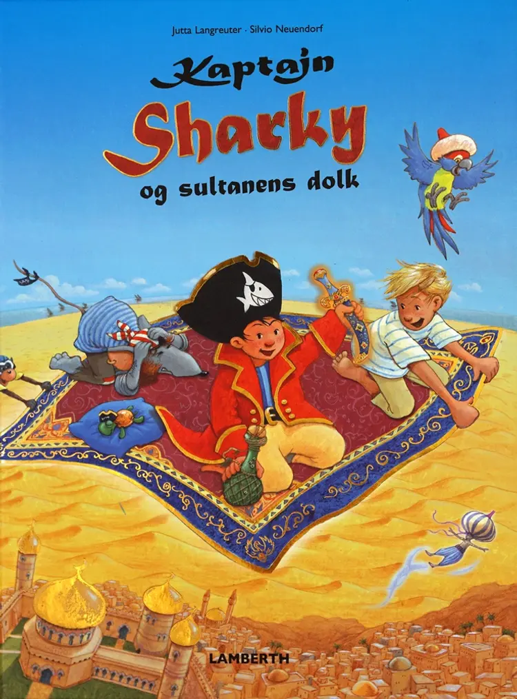 Kaptajn Sharky og sultanens dolk af Jutta Langreuter