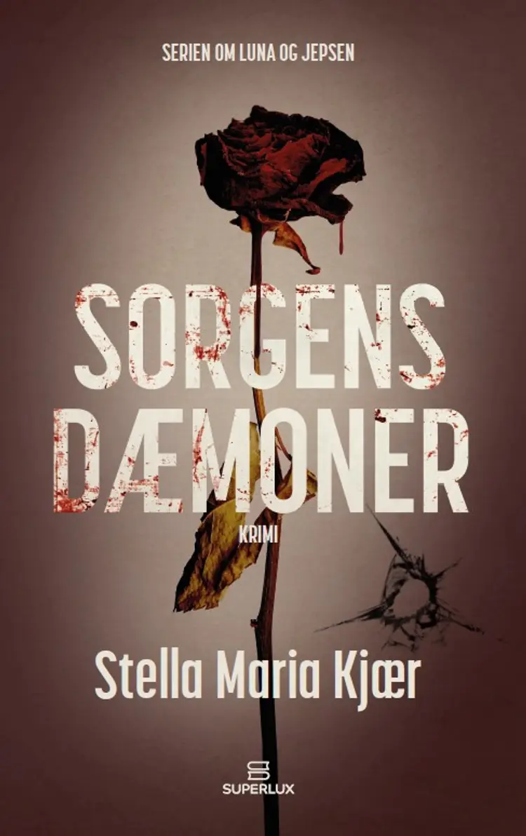Sorgens dæmoner af Stella Maria Kjær