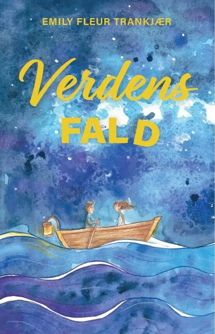 Verdens fald af Emily Fleur Trankjær