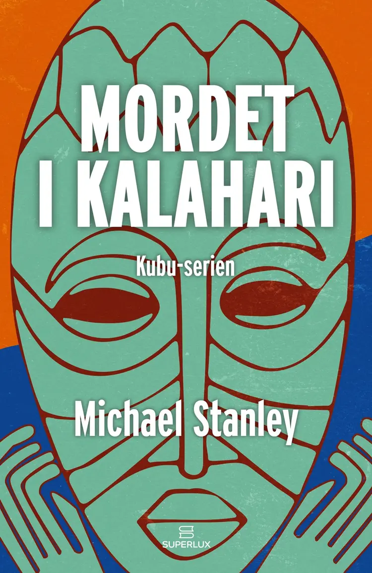 Mordet i Kalahari af Michael Stanley