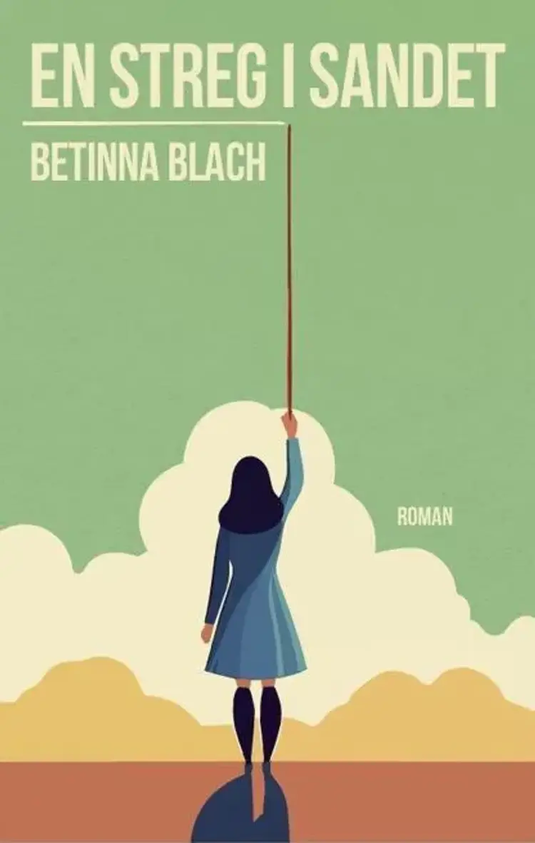 En streg i sandet af Betinna Blach