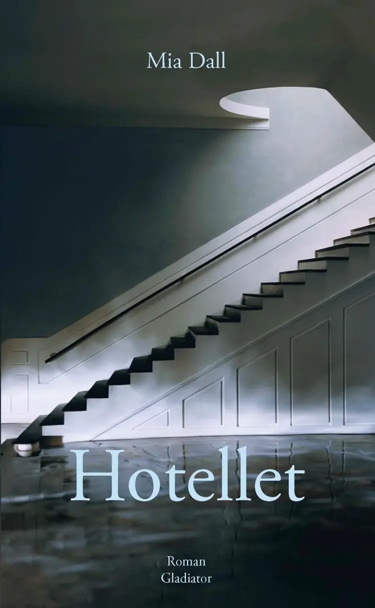 Hotellet af Mia Dall