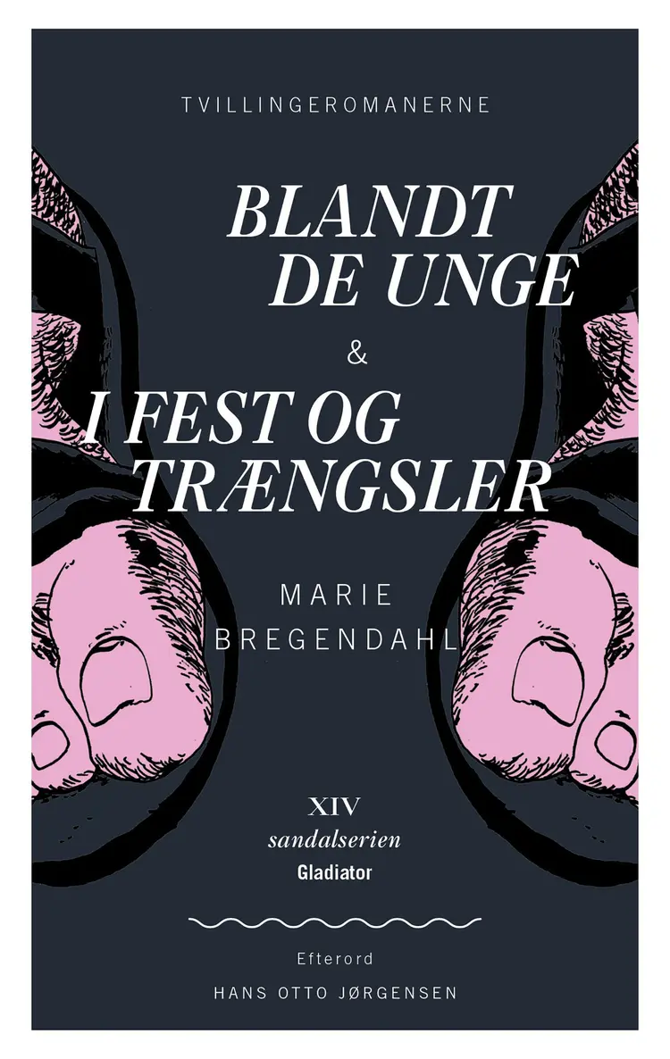 Blandt de unge & I fest og trængsler af Marie Bregendahl