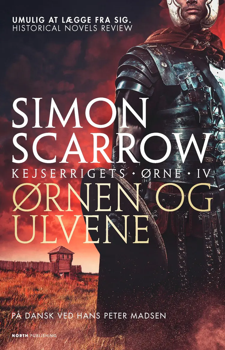 Ørnen og Ulvene af Simon Scarrow