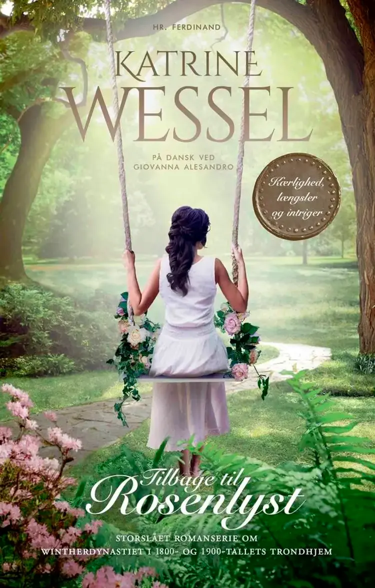 Tilbage til Rosenlyst af Katrine Wessel