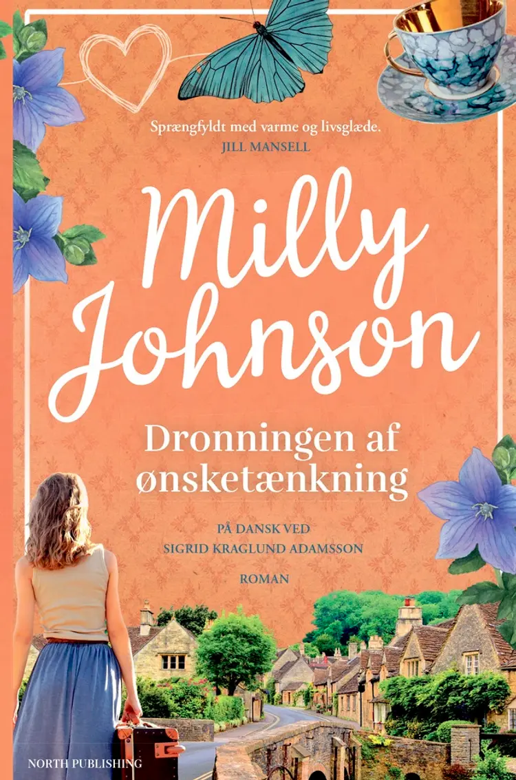 Dronningen af ønsketænkning af Milly Johnson