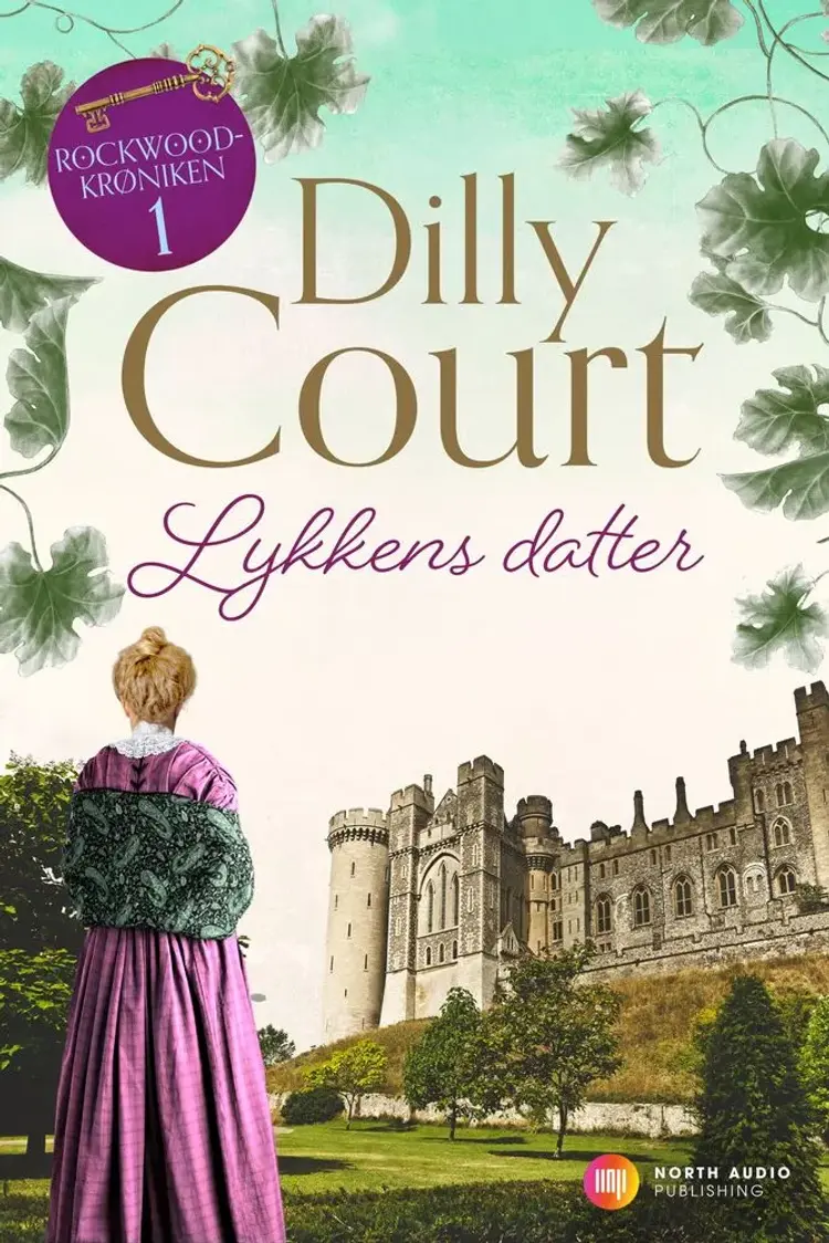 Lykkens datter af Dilly Court