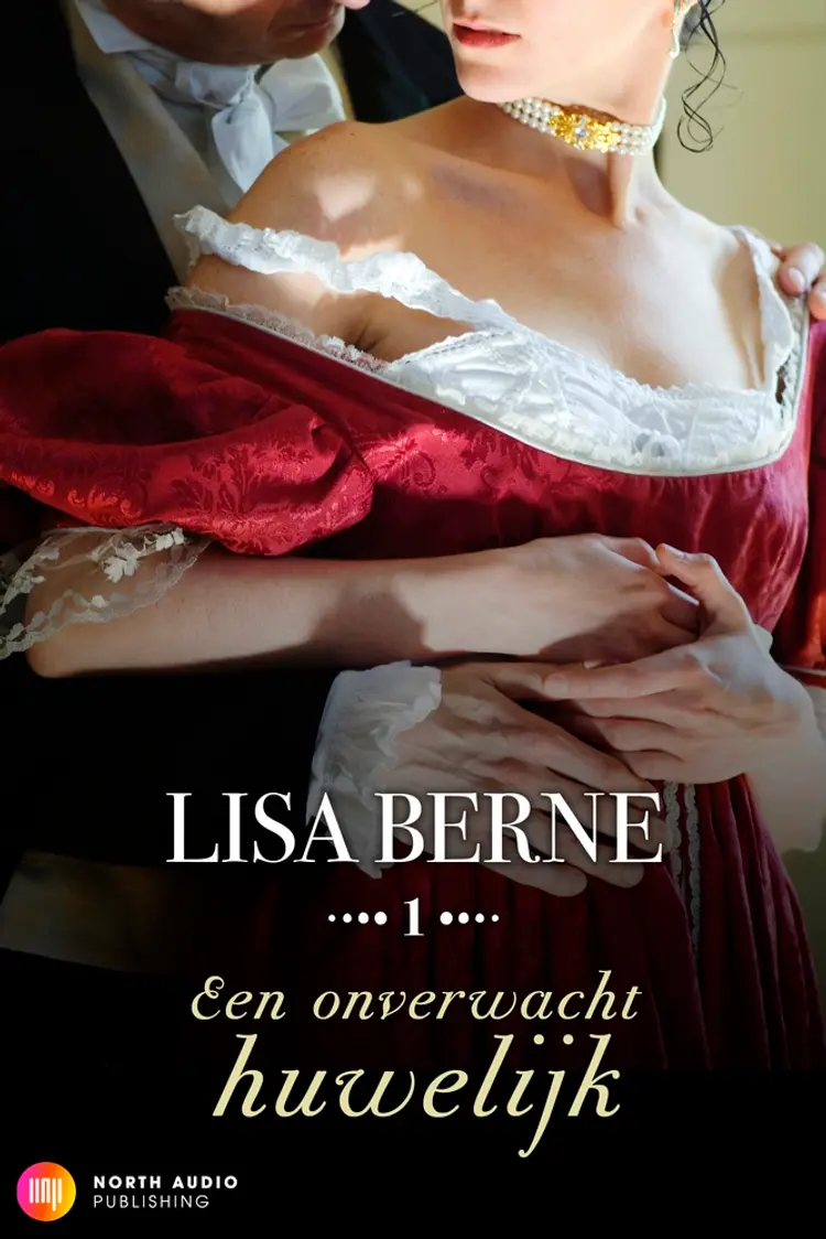 Een onverwacht huwelijk af Lisa Berne