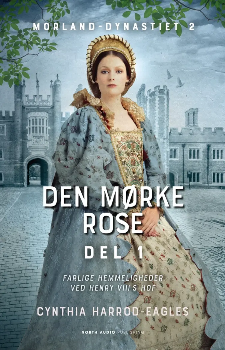 Den mørke rose - del 1 af Cynthia Harrod-Eagles