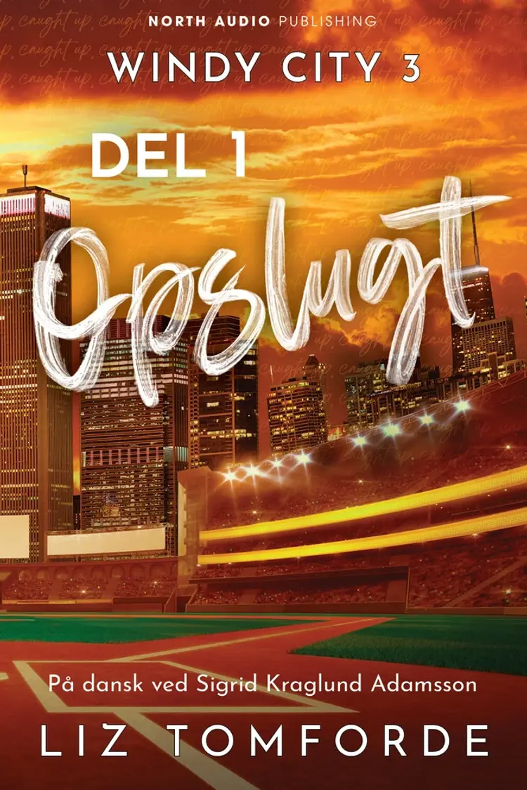 Opslugt - del 1 af Liz Tomforde