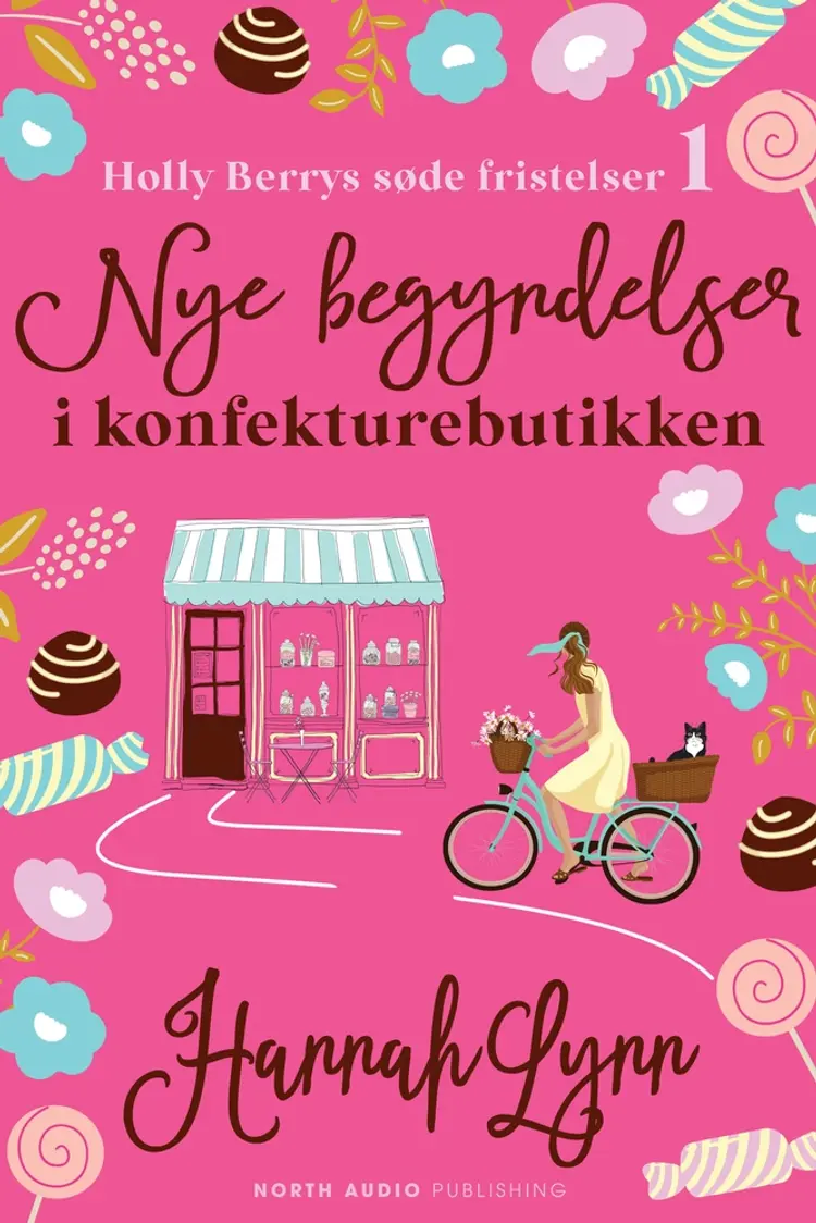 Nye begyndelser i konfekturebutikken af Hannah Lynn