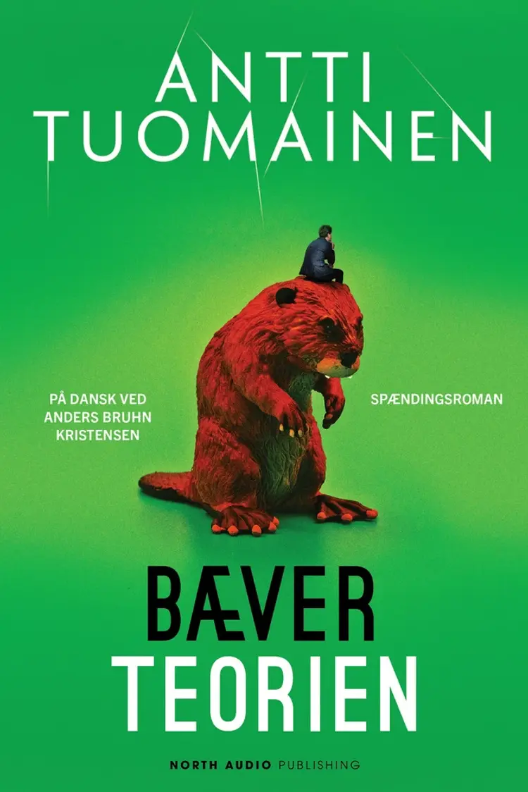 Bæverteorien af Antti Tuomainen