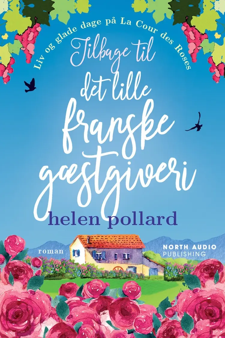 Tilbage til det lille franske gæstgiveri af Helen Pollard