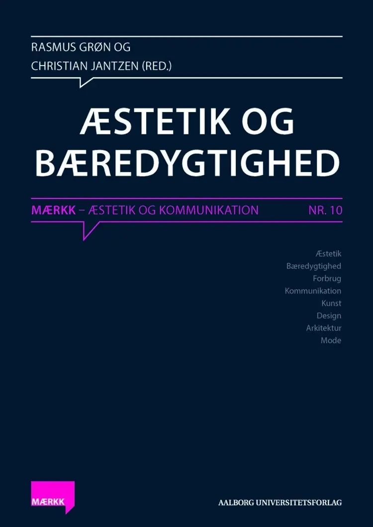 Æstetik og Bæredygtighed af Christian Jantzen