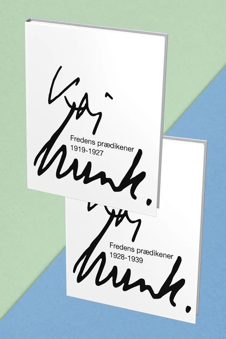 Kaj Munk - Fredens prædikener 1919-1927 og 1928-1939 af CHRISTIAN GRUND SØRENSEN