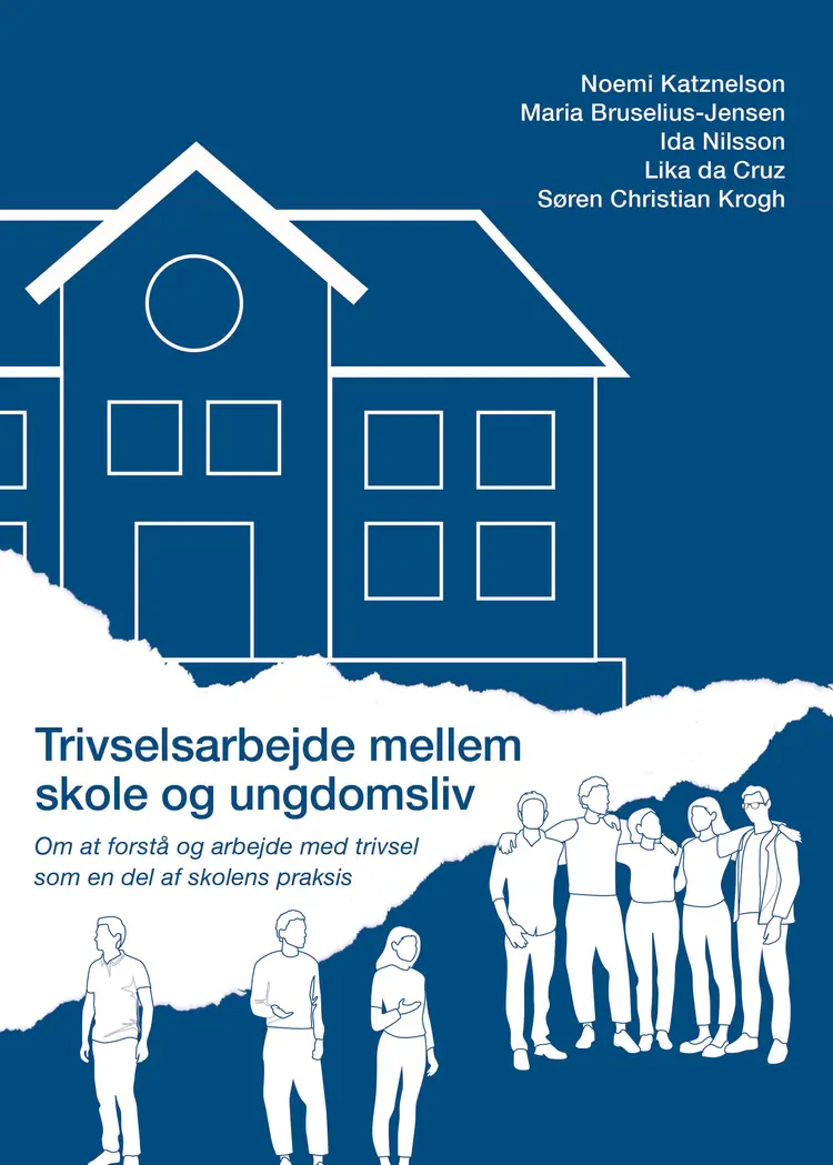 Trivselsarbejde mellem skole og ungdomsliv af Katznelson mfl.