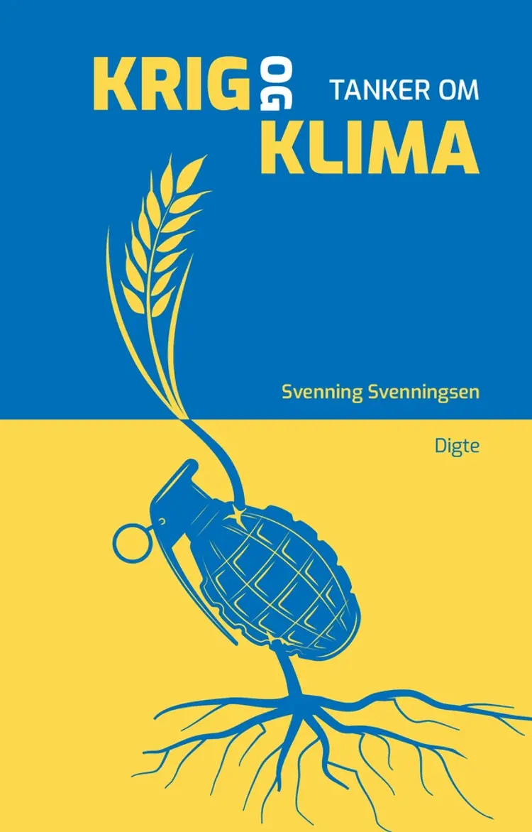 Tanker om krig og klima af Svenning Svenningsen