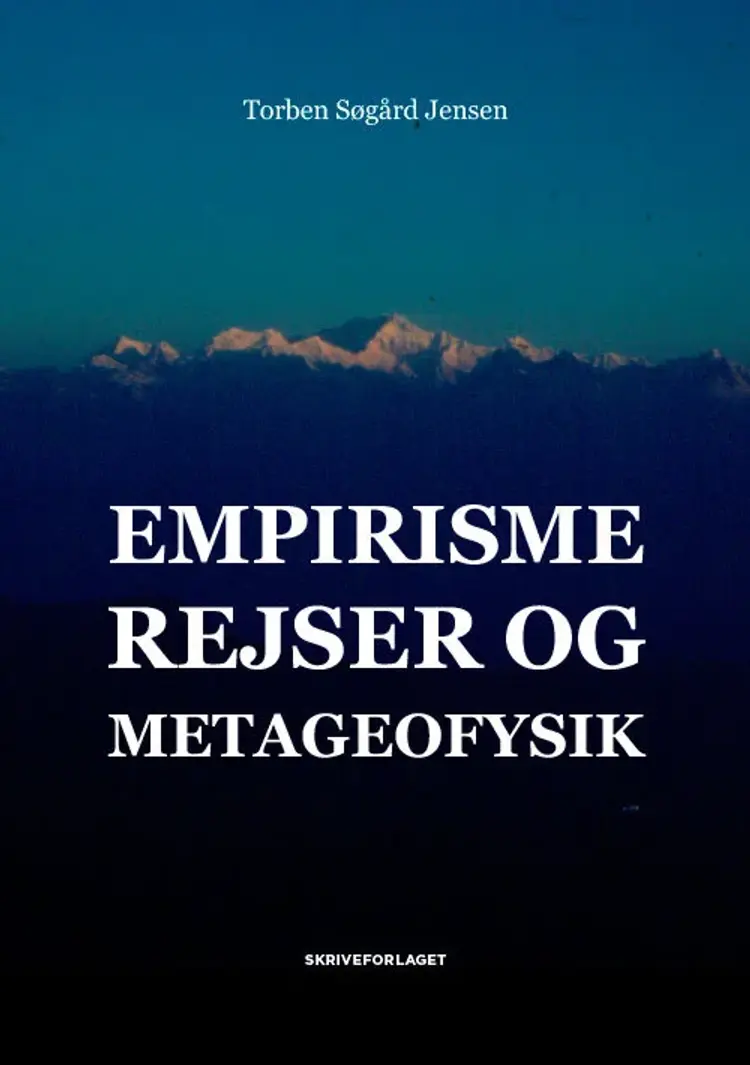Empirisme, rejser og metageofysik af Torben Søgaard Jensen