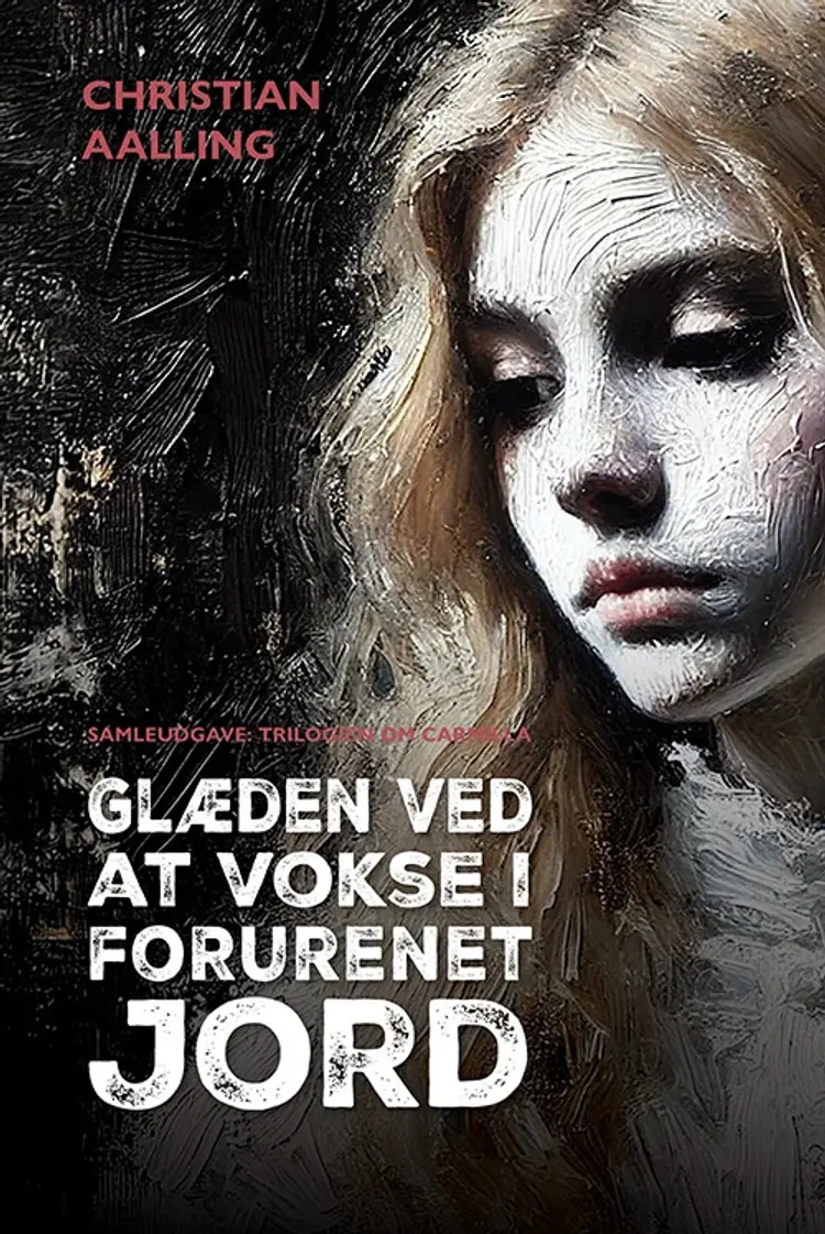 Glæden ved at vokse i forurenet jord af Christian Aalling