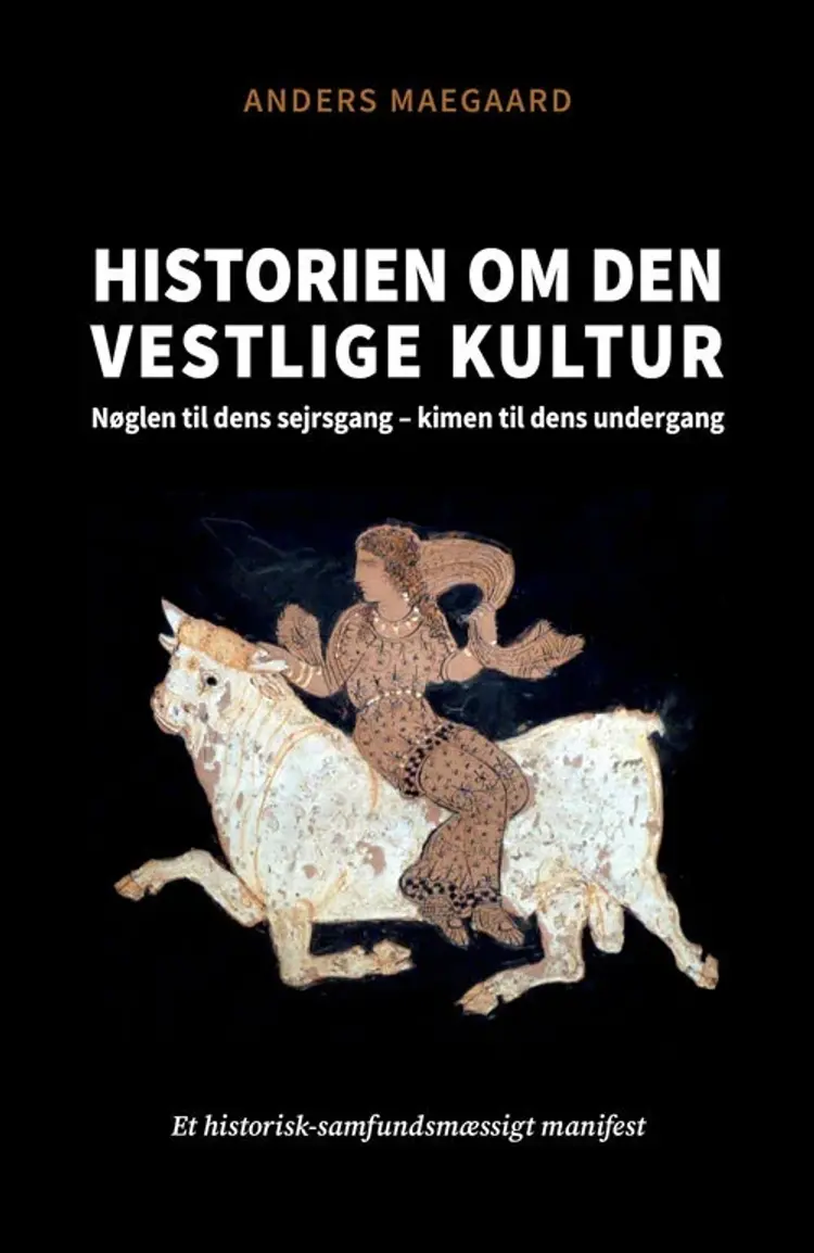 Historien om den vestlige kultur af Anders Maegaard