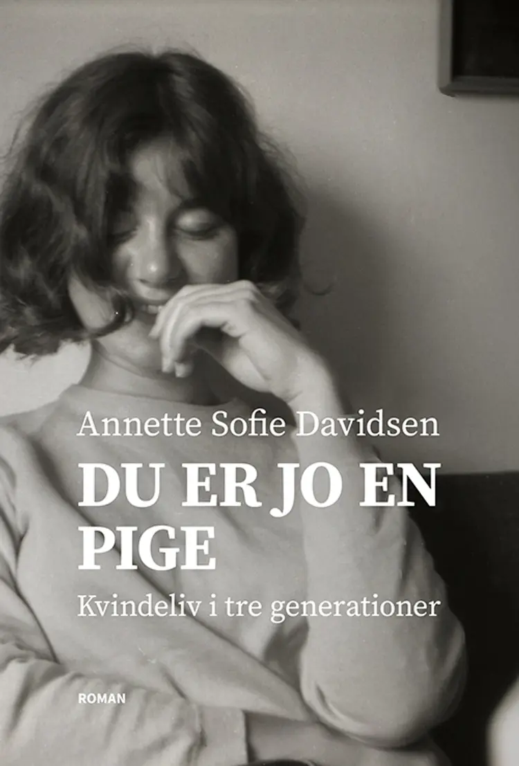 Du er jo en pige af Annette Sofie Davidsen