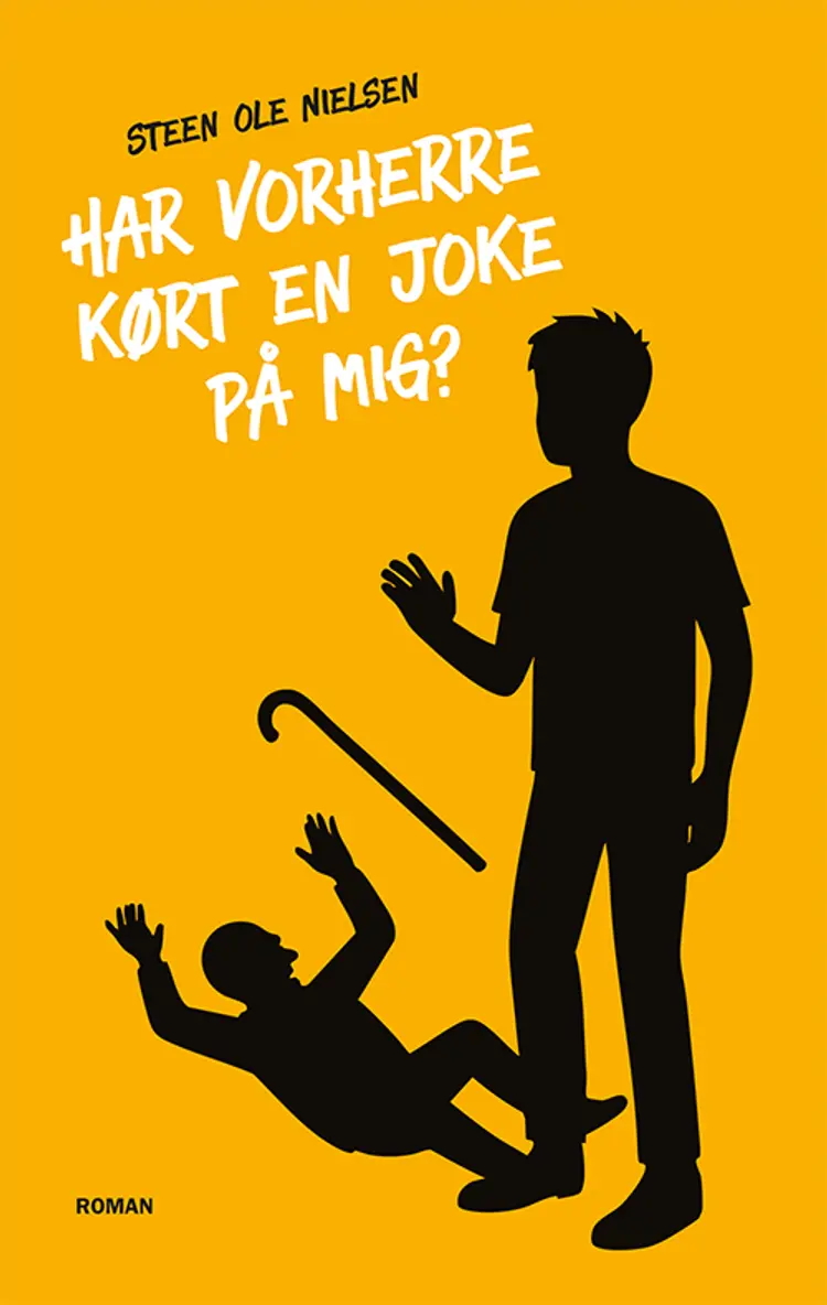 Har Vorherre kørt en joke på mig? af Steen Ole Nielsen