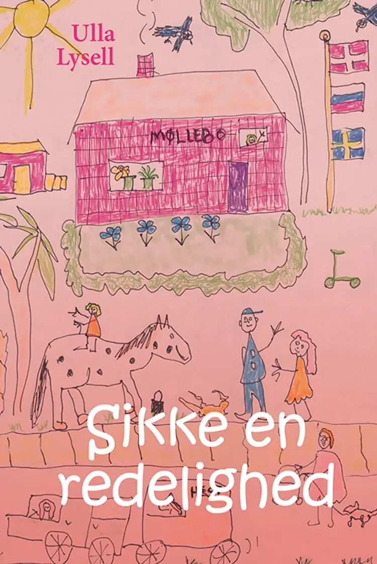 Sikke en redelighed af Ulla Lysell