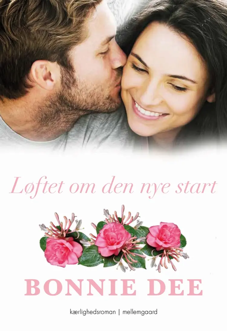 Løftet om den nye start af Bonnie Dee