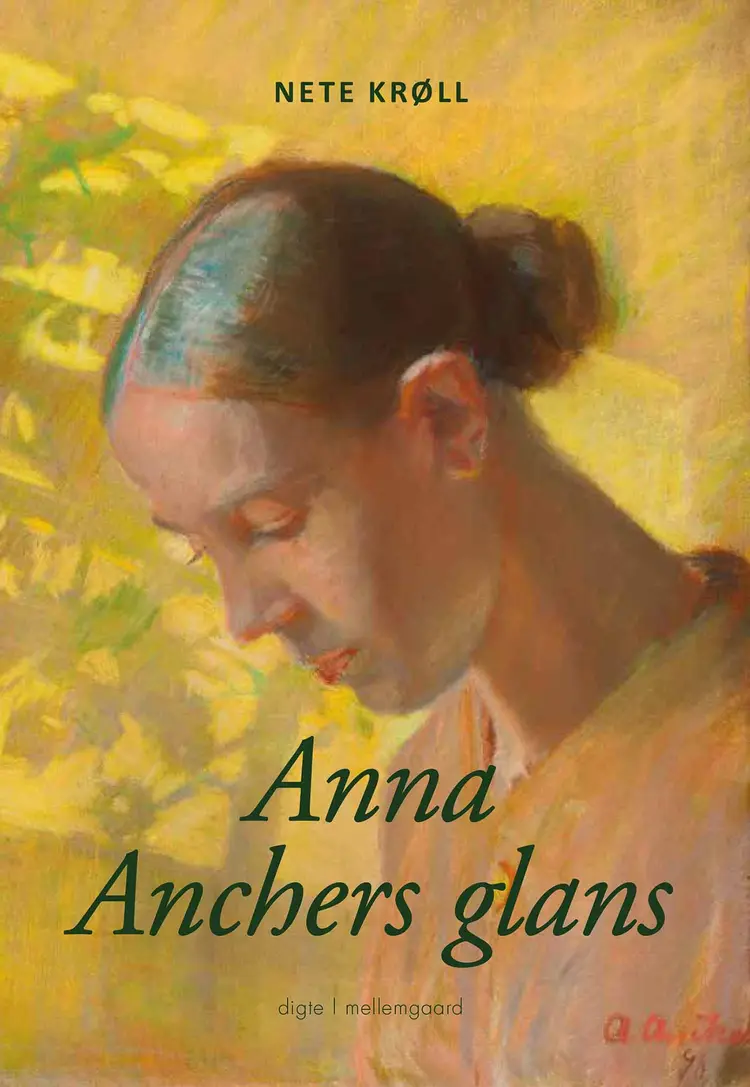 Anna Anchers glans af Nete Krøll